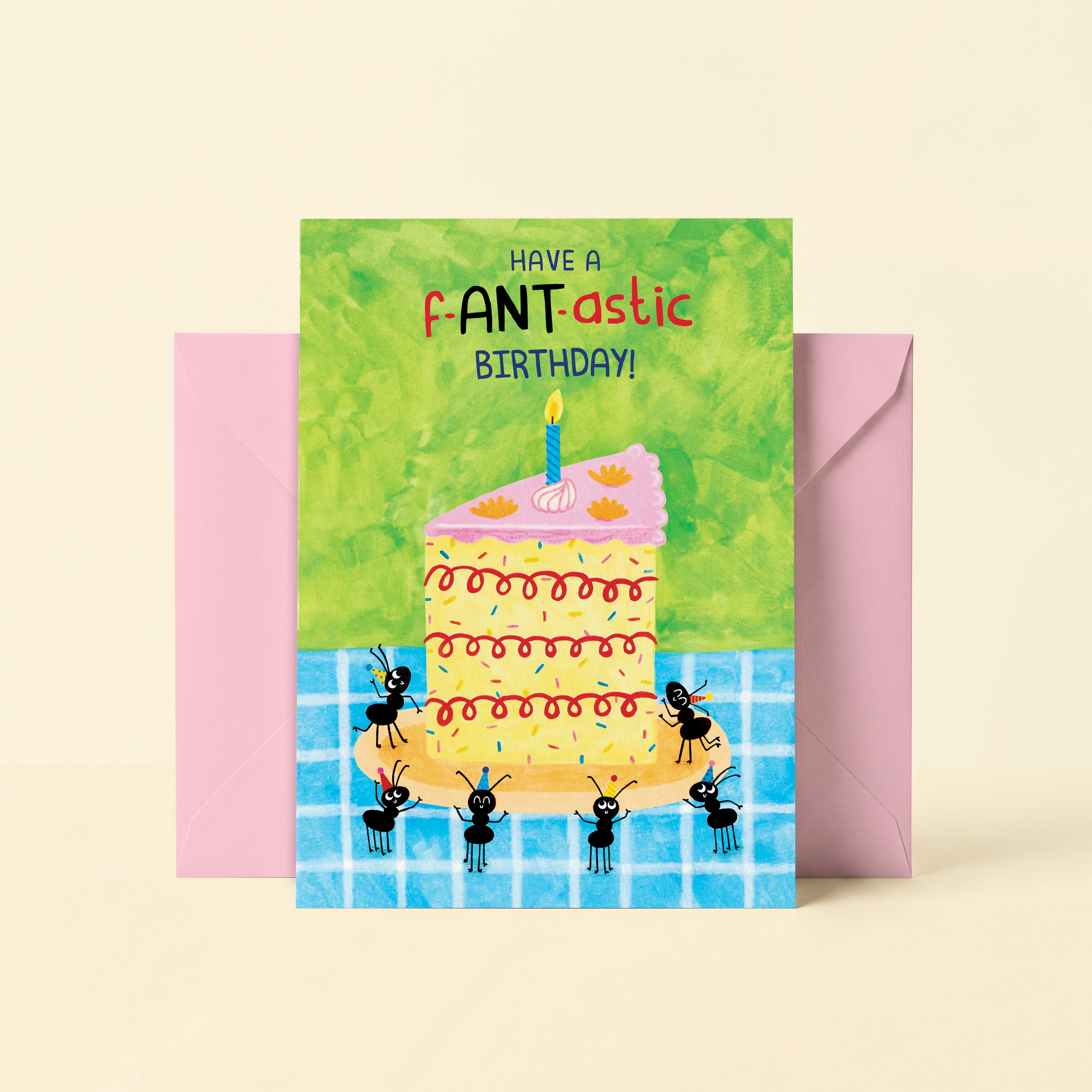 Bug Birthday Card - 'Have a f-ANT-astic Birthday!'