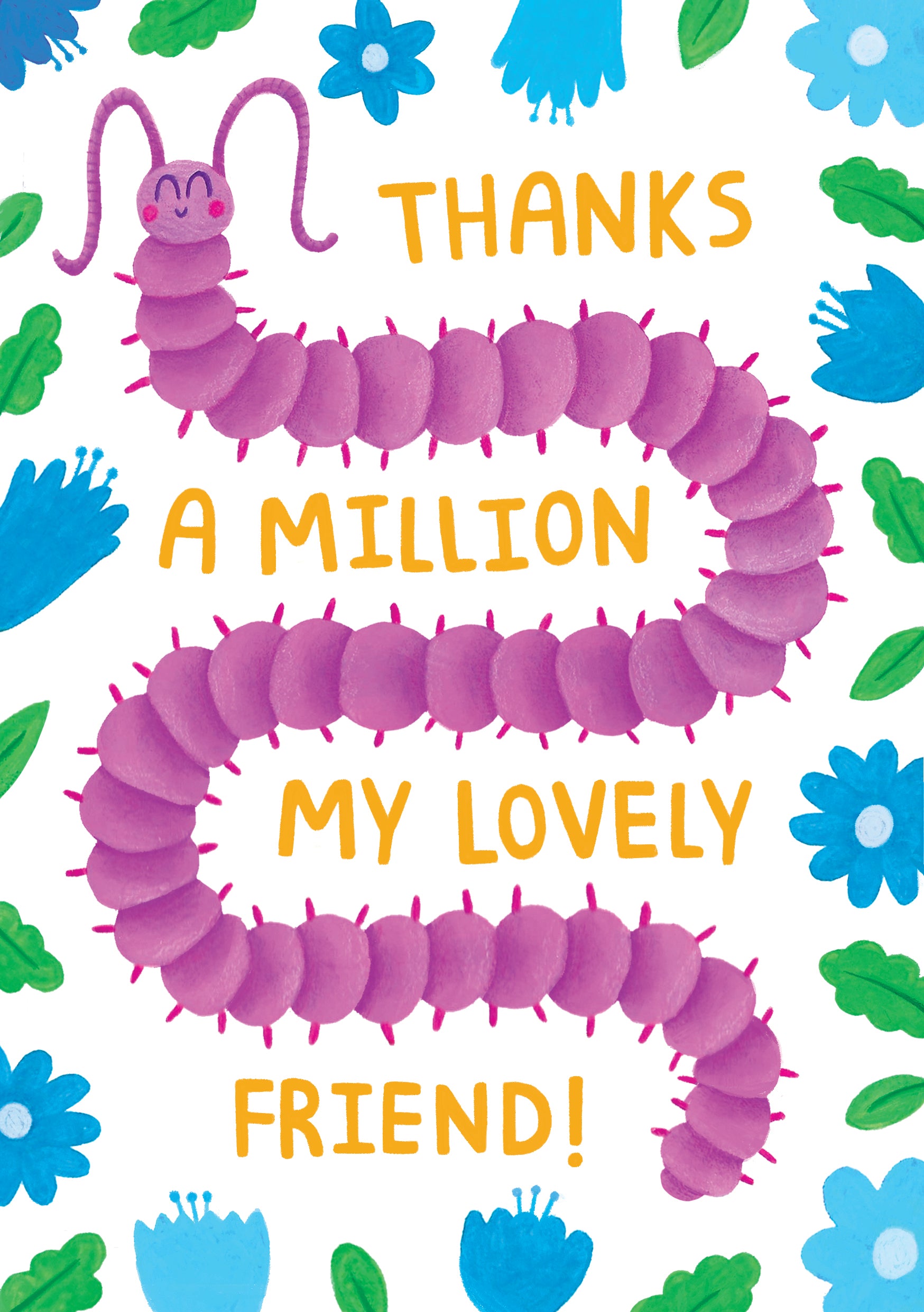 Floral Thank You Card - Thanks A Million My Lovely Friend