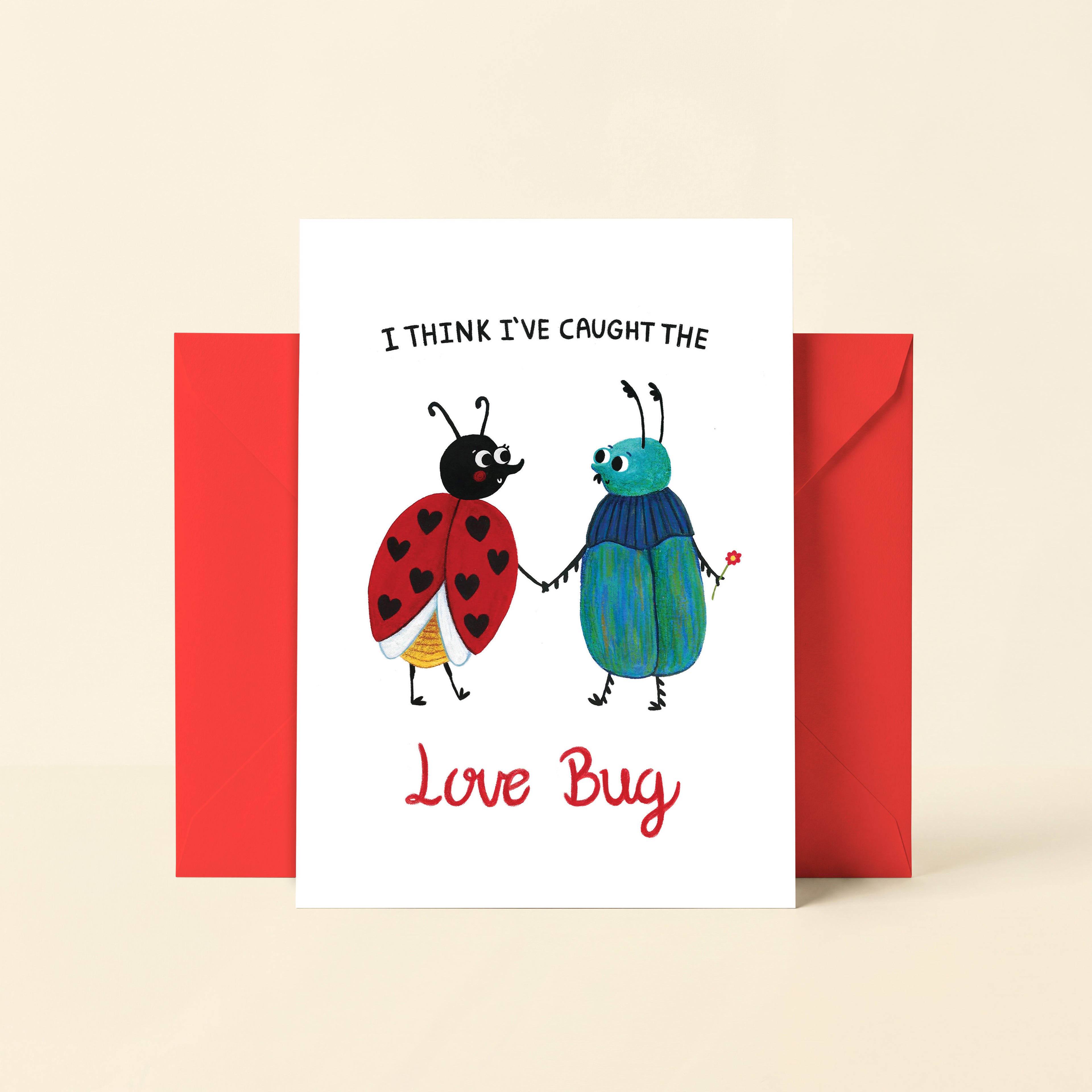 Valentines Day Card - I Think I've Caught The Love Bug