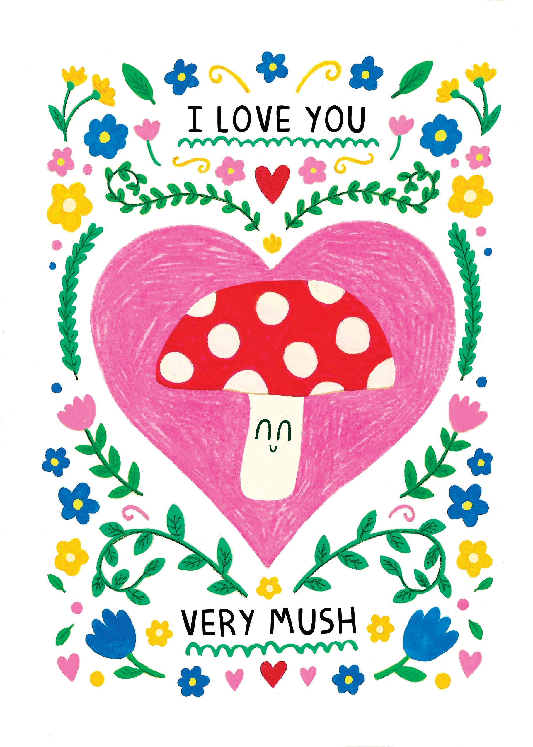 Mushroom Valentines Card - I Love You Very Mush